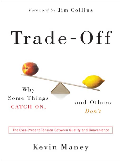 Title details for Trade-Off by Kevin Maney - Available